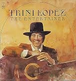 Trini Lopez The Entertainer 1981 Canadian vinyl LP NC540
