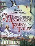 Usborne illustrated Hans Christian Andersen's fairy tales