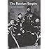 The Russian Empire: A Multi-Ethnic History