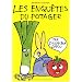 Les enqu�tes du potager : Une enqu�te de l'inspecteur Lapou
