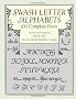 Swash Letter Alphabets: 100 Complete Fonts (Dover Pictorial Archives)