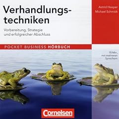 Verhandlungstechniken. Vorbereitung, Strategie und erfolgreicher Abschluss