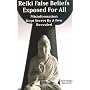 Reiki False Beliefs Exposed for All: Misinformation Kept Secret by a Few Revealed
