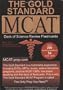 The Gold Standard new MCAT CBT Deck of Flashcards (Science Review), 2010 Ed.