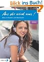 Aus dir wird was !: Alles zur Studien- und Berufswahl