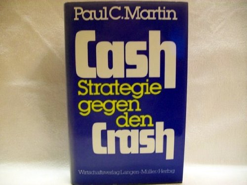 Produkt-Bild: Cash : Strategie gegen den Crash.