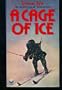 Cage of Ice