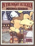 In the Night Kitchen (Caldecott Collection)