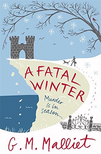 A Fatal Winter (Max Tudor) by G M Malliet (7-Nov-2013) Paperback
