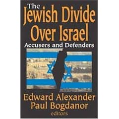 The Jewish Divide Over Israel: Accusers and Defenders