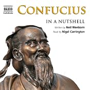 Confucius: In a Nutshell | [Neil Wenborn]