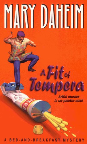A Fit of Tempera (Bed-and-Breakfast Mysteries Book 6)