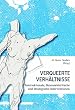 Verqueerte Verh�ltnisse: Intersektionale, �konomiekritische und strategische Interventionen