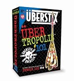 UBERTROPOLIS 101