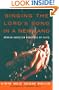Singing the Lord's Song in a New Land: Korean American Practices of Faith
