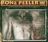 Bone Peeler (Limited 1st Editon)