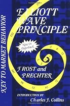 The Elliott Wave Principle: 20th Anniversary Edition: Key to Market Behavior (Wiley Trading Advantage)