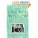 The Sacred Willow: Four Generations in the Life of a Vietnamese Family