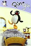Pingu - Saltiamo Con Pingu