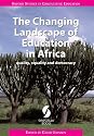 The Changing Landscape of Education in Africa: Quality, Equality and Democracy (Oxford Studies in Comparative Education)