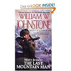 Matt Jensen: The Last Mountain Man (Mountain Man: Matt Jensen) by William W. Johnstone and J.A. Johnstone