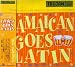 JAMAICAN GOES LATIN