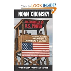 The Umbrella of U.S. Power: The Universal Declaration of Human Rights and the Contradictions of U.S. Policy (Open Media)