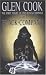 The Black Company (Chronicles of The Black Company #1)
