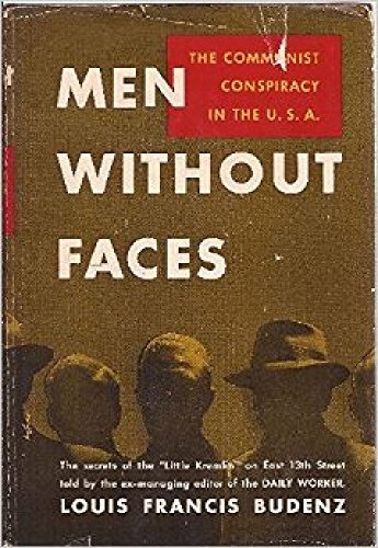 Men without faces;: The Communist conspiracy in the U.S.A