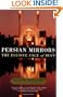 Persian Mirrors: The Elusive Face of Iran