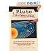 Pluto Confidential: An Insider Account of the Ongoing Battles over the Status of Pluto