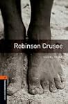 Robinson Crusoe: 700 Headwords (Oxfor...