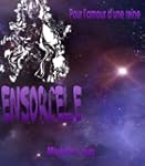 Ensorcel� - Pour l'amour d'une reine