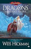 Dragonlance - La Guerre des �mes, tome 2 : Dragons d'une �toile perdue