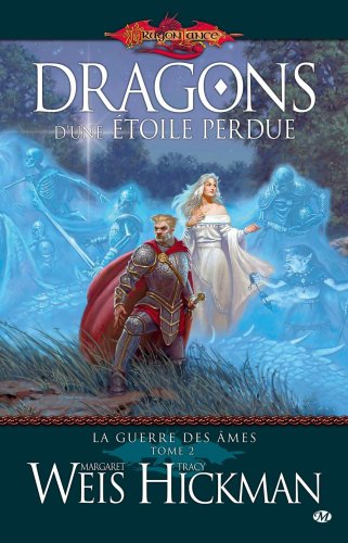 Cover image : Dragonlance - La Guerre des Âmes, tome 2 : Dragons d'une étoile perdue