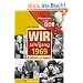 Aufgewachsen in der DDR -Wir vom Jahrgang 1969 - Kindheit und Jugend