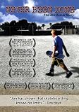 DVD : Never Been Done (The Jon Comer Story)