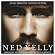 Ned Kelly