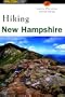 Hiking New Hampshire, 2nd (State Hiking Series)