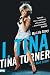 I, Tina: My Life Story (icon!t)