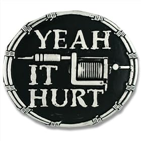 Yeah It Hurt Belt Buckle