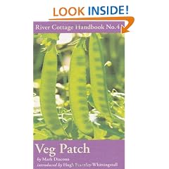 Veg Patch: River Cottage Handbook No.4