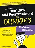 Excel 2007 VBA-Programmierung Fur Dummies (Fuer Dummies)