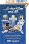 ...Broken Glass and All: An Inspiring Journey of Hope and Healing