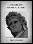 Works of Dante Alighieri - Complete D...