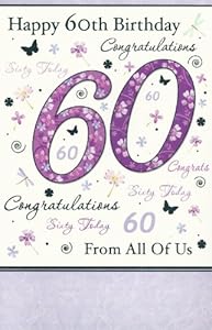 Happy 60th Birthday Congratulations From all of us card: Amazon.co.uk ...