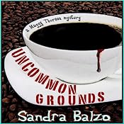 Uncommon Grounds | [Sandra Balzo]