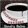 Uncommon Grounds