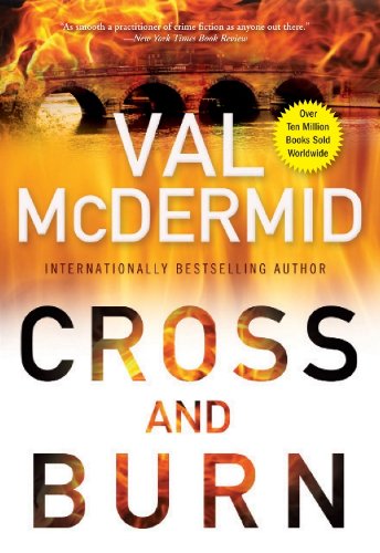 Cross and Burn (Tony Hill / Carol Jordan Book 8)