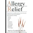 Allergy Relief: Choosing the Most Current Natural Therapies by Silvia Goldfarb